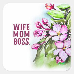 Wife Mom Boss, Pink Flowers Square Sticker