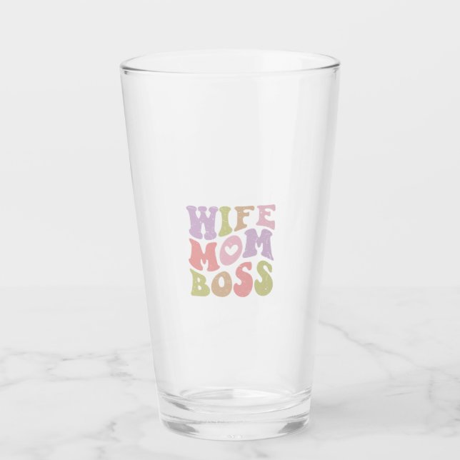 Wife Mom Boss Retro Script Mother's day  Glass (Front)