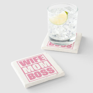 Wife - Mom - Boss Stone Coaster