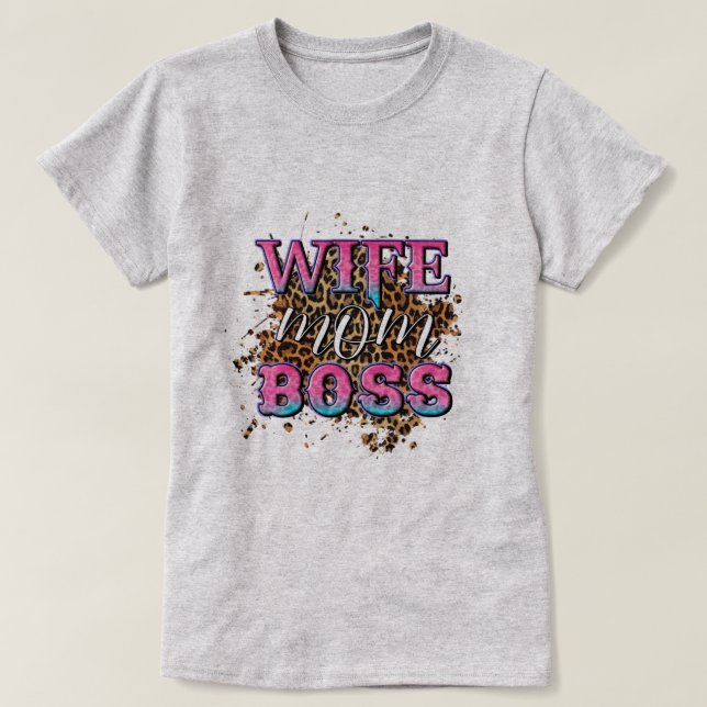 Wife Mom Boss sublimation  T-Shirt (Design Front)