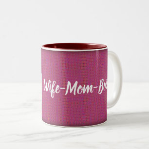 Wife - Mom - Boss Two-Tone Coffee Mug