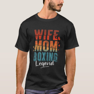 Wife Mom Boxing Legend Mother's Day Retro Vintage T-Shirt