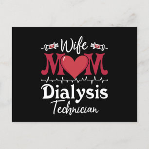 Wife Mom Dialysis Technician Nurse Tech Nephrology Postcard