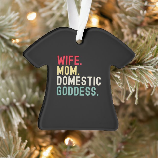 Wife Mom domestic goddess funny accurate retro Ornament (Tree)