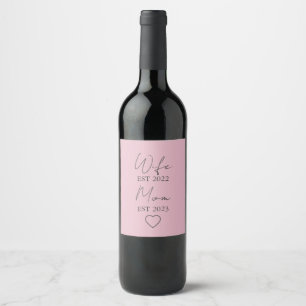 Wife & Mom Est. – Minimalist Valentine Gift Wine Label