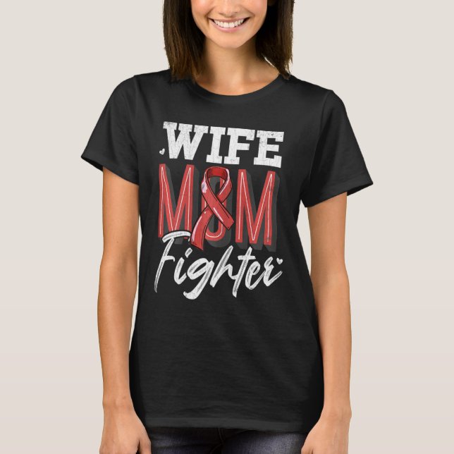 Wife Mom Fighter Brain Aneurysm Awareness Support  T-Shirt (Front)