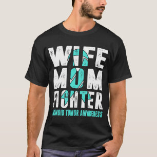 Wife Mom Fighter Desmoid Tumour Awareness T-Shirt
