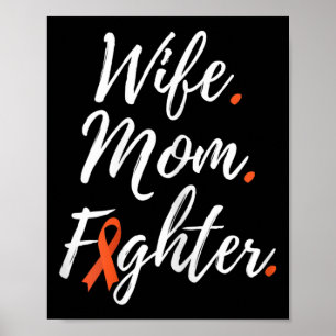 Wife Mom Fighter Rsd Crps Awareness  Poster