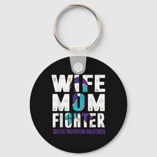 Wife Mom Fighter Suicide Prevention Awareness Keychain