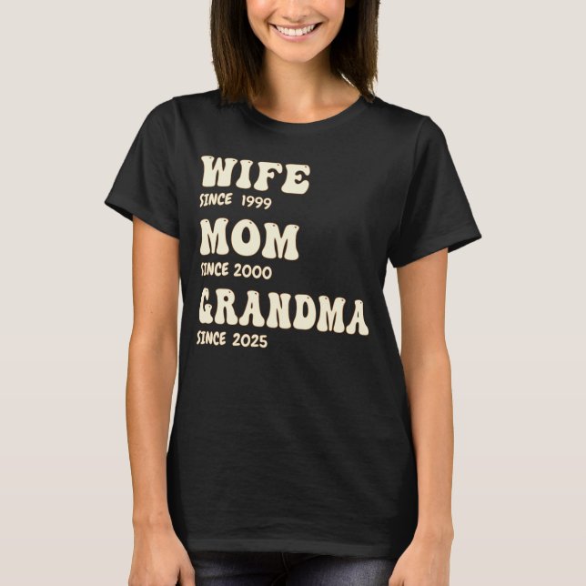 Wife Mom Grandma Personalized Since Years Groovy T-Shirt (Front)