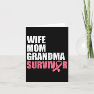 Wife Mom Grandma Survivor Breast Cancer Awareness Card