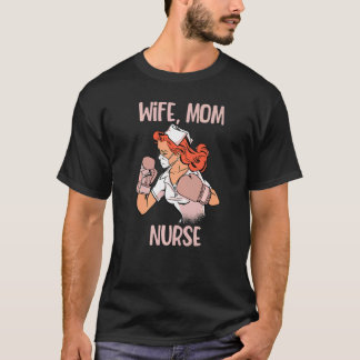 Wife Mom Nurse Boxing Gloves Fighter T-Shirt