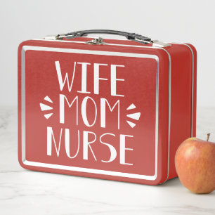 Wife Mom Nurse Graphic Metal Lunch Box