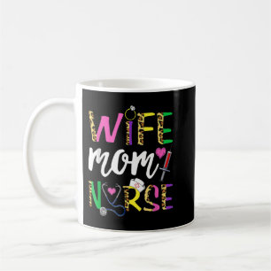 Wife Mom Nurse Nursing Cute Women Leopard Funny Mo Coffee Mug
