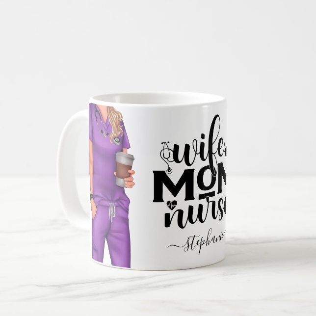 Wife Mom Nurse Personalized Coffee Mug (Front Left)