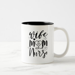 Wife mom nurse stethoscope Two-Tone coffee mug