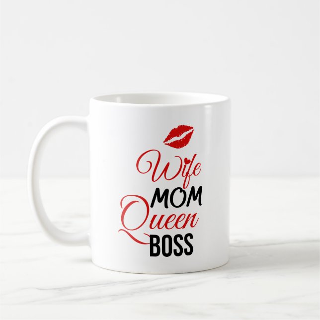 Wife,Mom,Queen,Boss with Red Lips Mug  (Left)