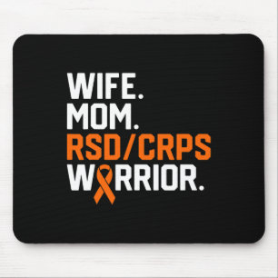 Wife Mom RSD CRPS Warrior Awareness Get Well Recov Mouse Pad