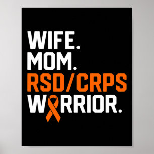 Wife Mom Rsd Crps Warrior Awareness Get Well Recov Poster