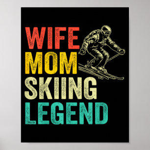 Wife mom skiing legend vintage mother's day funny poster