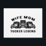 Wife Mom Trucker Legend Quotes<br><div class="desc">Wife Mom Trucker Legend Quotes</div>