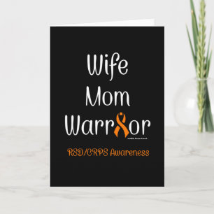 Wife Mom Warrior...RSD/CRPS Card