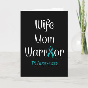 Wife Mom Warrior...TN Card
