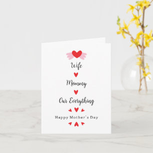 Wife Mommy Our Everything Cute Mother's day Sweet Card