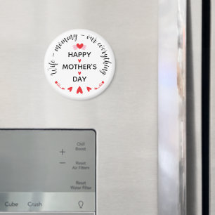 Wife Mommy Our Everything Cute Mother's day Sweet Magnet