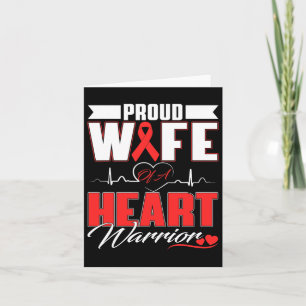 Wife Of A Heart Warrior Heart Disease Awareness Mo Card
