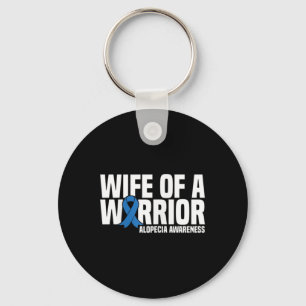 Wife of a Warrior Blue Ribbon Alopecia Awareness  Keychain