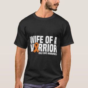 Wife Of A Warrior Orange Ribbon Rsdcrps Awareness T-Shirt