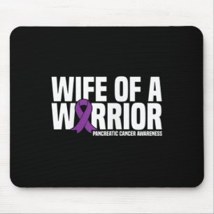 Wife Of A Warrior Purple Ribbon Pancreatic Cancer  Mouse Pad