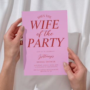 Wife of the Party Pink Bridal Shower  Invitation