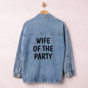 WIFE OF THE PARTY SIMPLE STYLISH BRIDEL SHOWER DENIM JACKET