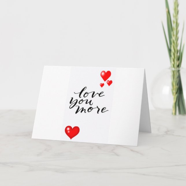***WIFE*** ON OUR ANNIVERSARY **LOVE YOU MORE** CARD (Front)
