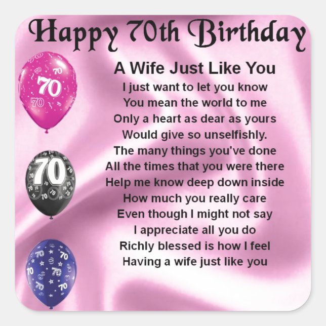 Wife Poem - 70th Birthday Square Sticker (Front)