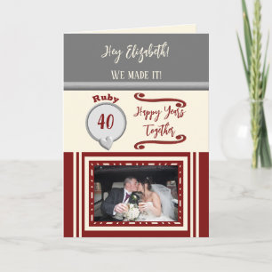 Wife ruby 40th anniversary grey photo card