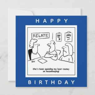 Wife Spends His Beer Money on Housekeeping Cartoon Card