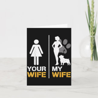 Wife Wife English Bulldog Pet Lover Funny Dog Mama Card