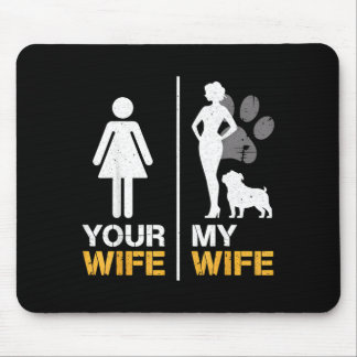Wife Wife English Bulldog Pet Lover Funny Dog Mama Mouse Pad