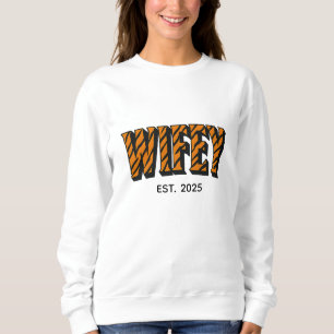 Wifey Bold Tiger Print Sweatshirt