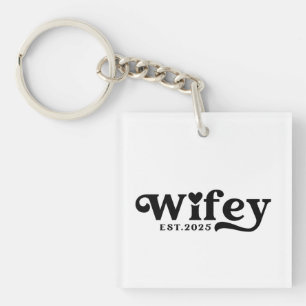 Wifey Est 2025 Keychain