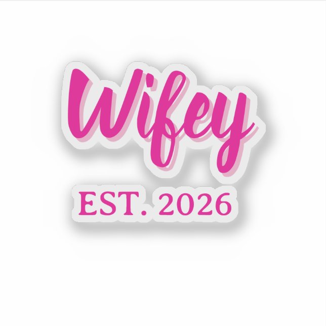 Wifey est. 2026 (Front)