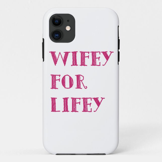 Wifey iPhone case (Back)