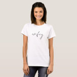 Wifey Modern Black Script White Womens T-Shirt<br><div class="desc">Wifey Modern Black Script White Womens T-Shirt
Cute and simple "wifey" shirt in a modern black script. Makes a great bridal shower,  bachelorette party or wedding gift for the future Mrs!</div>