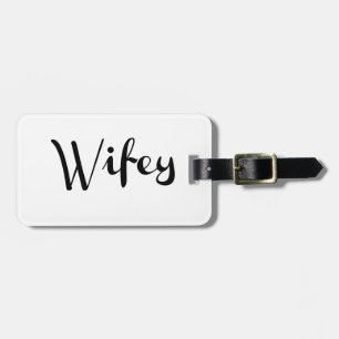 Wifey - Newlywed Funny Luggage Tag