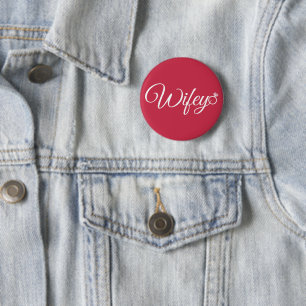 Wifey ring 2 inch round button