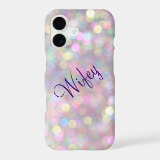 Wifey Sparkly & Colourful iPhone 7 Case