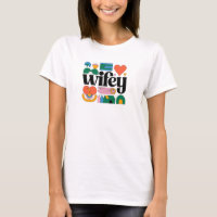 Wifey: Wear Your Love Loud & Proud!